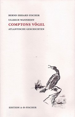 Comptons Vögel - Fischer, Bernd Erhard; Wannhoff, Ullrich