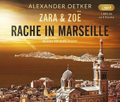 Zara und Zo : Rache in Marseille, 1 Audio-CD, MP3 - Oetker, Alexander