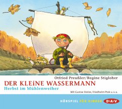 Der kleine Wassermann - Herbst im Mühlenweiher, CD - Preußler, Otfried; Stigloher, Regine