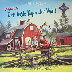 Loranga - Der beste Papa der Welt, 2 CDs - Lindgren, Barbro