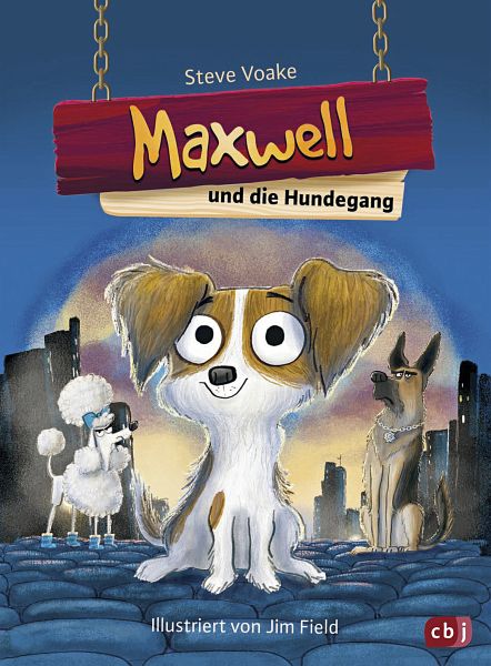 Maxwell und die Hundegang / Maxwell Bd.1 - Voake, Steve