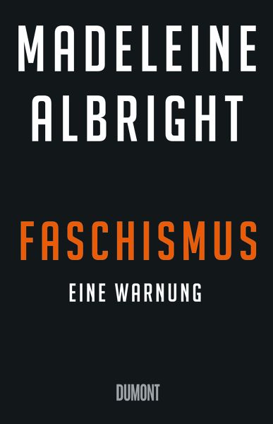 Faschismus - Albright, Madeleine