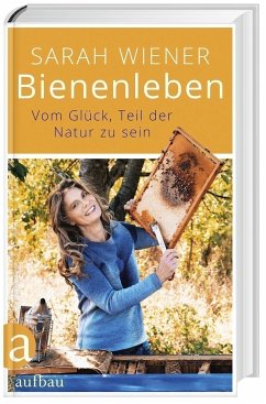 Bienenleben - Wiener, Sarah