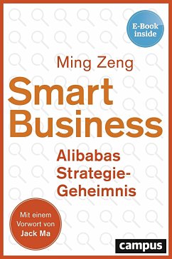Smart Business - Alibabas Strategie-Geheimnis, m. 1 Buch, m. 1 E-Book - Zeng, Ming