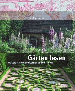 Gärten lesen - Harrison, Lorraine