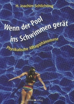 Wenn der Pool ins Schwimmen gerät - Schlichting, Hans-Joachim