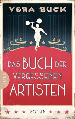 Das Buch der vergessenen Artisten - Buck, Vera