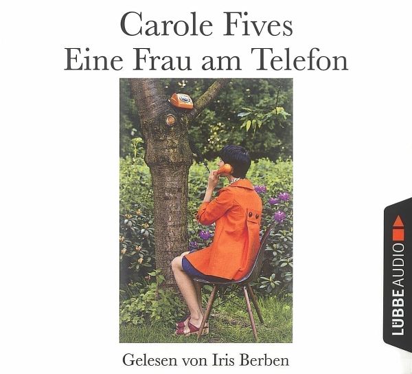 Eine Frau am Telefon, 3 CDs - Fives, Carole