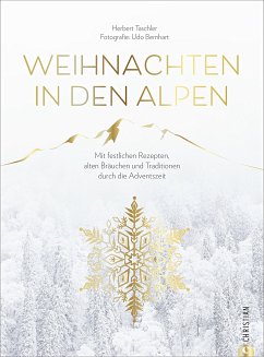 Weihnachten in den Alpen - Taschler, Herbert