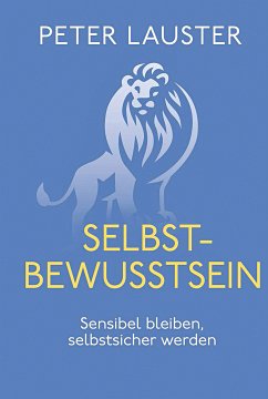 Selbstbewusstsein - Lauster, Peter