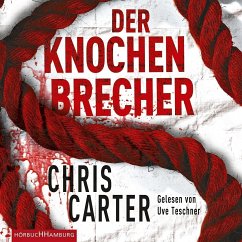 Detective Robert Hunter - 3 - Der Knochenbrecher - Carter, Chris