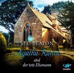 Agatha Raisin und der tote Ehemann, 4 CDs - Beaton, M. C.