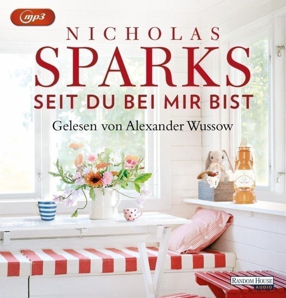 Seit du bei mir bist, MP3-CD - Sparks, Nicholas
