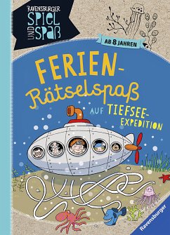 Ferien-Rätselspaß auf Tiefsee-Expedition - Richter, Martine