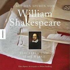Auf den Spuren von William Shakespeare - Alpsten, Ellen; Sandberg, Helene