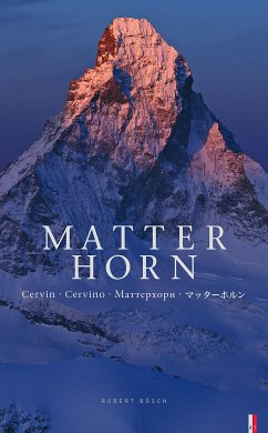 Matterhorn - Bösch, Robert; Oelz, Oswald