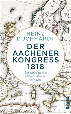 Der Aachener Kongress 1818 - Duchhardt, Heinz