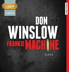 Frankie Machine, 1 MP3-CD - Winslow, Don