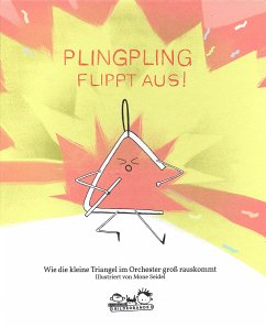 Plingpling flippt aus - Seidel, Mone
