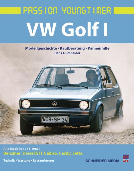 VW Golf 1 von Hans J. Schneider günstig bei jokers.de bestellen