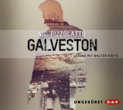 Galveston, 6 CDs - Pizzolatto, Nic