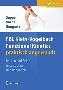 FBL Klein-Vogelbach Functional Kinetics praktisch angewandt - Supp , Barbara; Bacha, Salah; Bongartz, Matthias