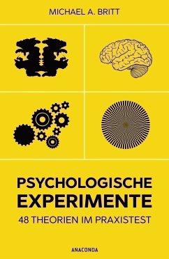 Psychologische Experimente - Britt, Michael A.