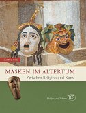 Masken im Altertum (Restauflage)