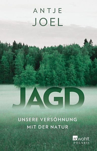 Jagd - Joel, Antje