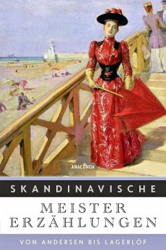 Skandinavische Meistererzählungen - Andersen, Hans Christian; Lagerlöf, Selma