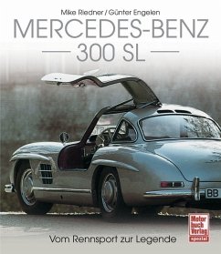 Mercedes-Benz 300 SL - Riedner, Mike; Engelen, Günter