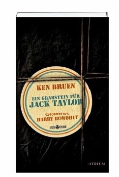 Ein Grabstein für Jack Taylor / Jack Taylor Bd.9 - Bruen, Ken