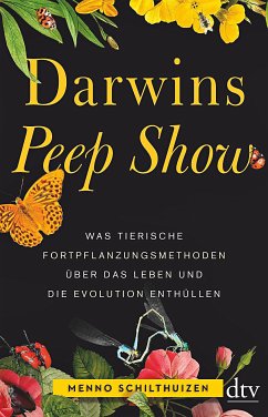 Darwins Peep Show - Schilthuizen, Menno