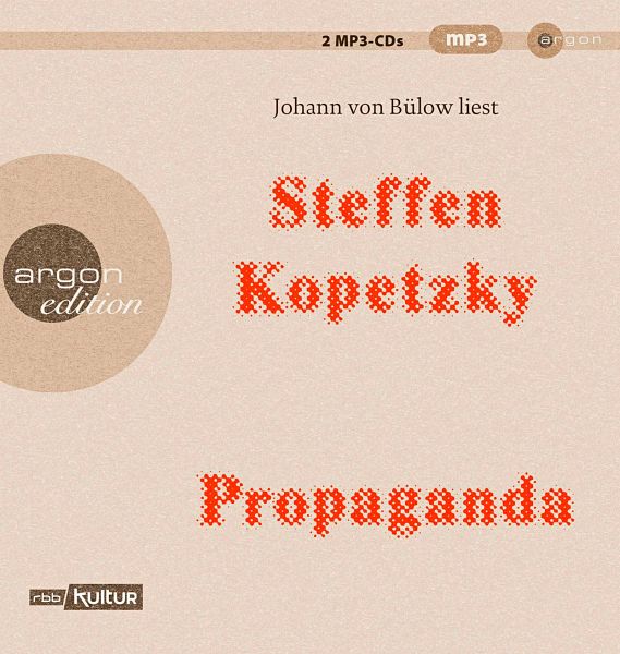 Propaganda, 2 mp3-CDs - Kopetzky, Steffen