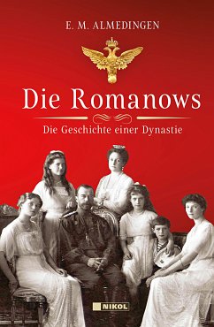 Die Romanows - Almedingen, E.M.