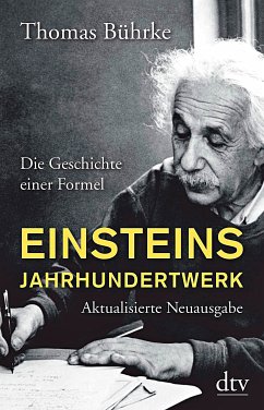 Einsteins Jahrhundertwerk - Bührke, Thomas