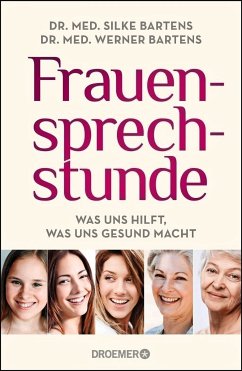 Frauensprechstunde - Bartens, Silke; Bartens, Werner