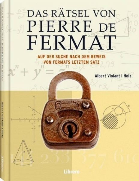 Das Rätsel des Pierre de Fermat - Violant i Holz, Albert
