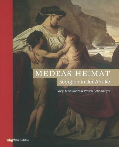 Medeas Heimat - Schollmeyer, Patrick; Maisuradze, Giorgi