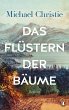 Das Flüstern der Bäume ... - Bild 1