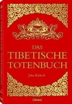 DAS TIBETISCHE TOTENBUCH - Baldock, John