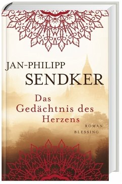 Das Gedächtnis des Herzens - Sendker, Jan-Philipp