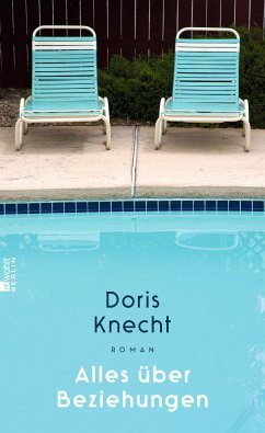 Alles über Beziehungen - Knecht, Doris