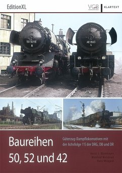 Baureihen 50, 52 und 42 - Obermayer, Horst J; Weisbrod, Manfred; Wiegard, Hans