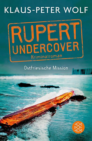 Rupert Undercover - Wolf, Klaus-Peter