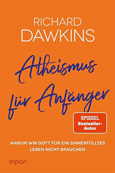 Atheismus für Anfänger - Dawkins, Richard