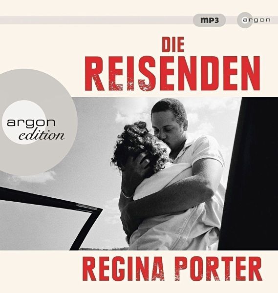 Die Reisenden, 2 MP3-CDs - Porter, Regina