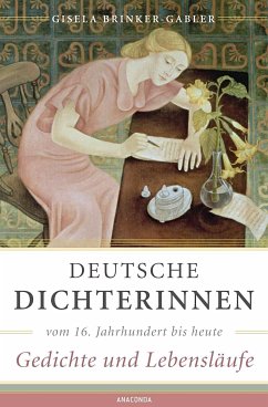 Deutsche Dichterinnen vom 16. Jahrhundert bis heute - Brinker-Gabler, Gisela