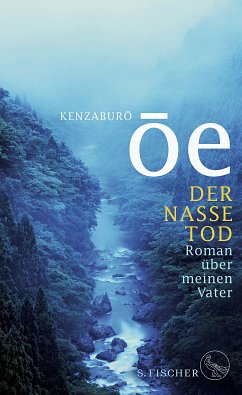 Der nasse Tod - Kenzaburo, Oe