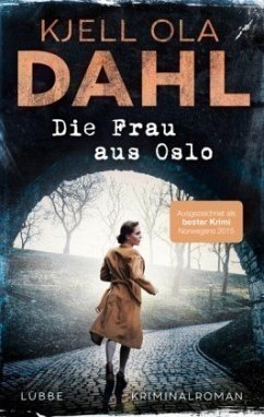 Die Frau aus Oslo - Dahl, Kjell Ola